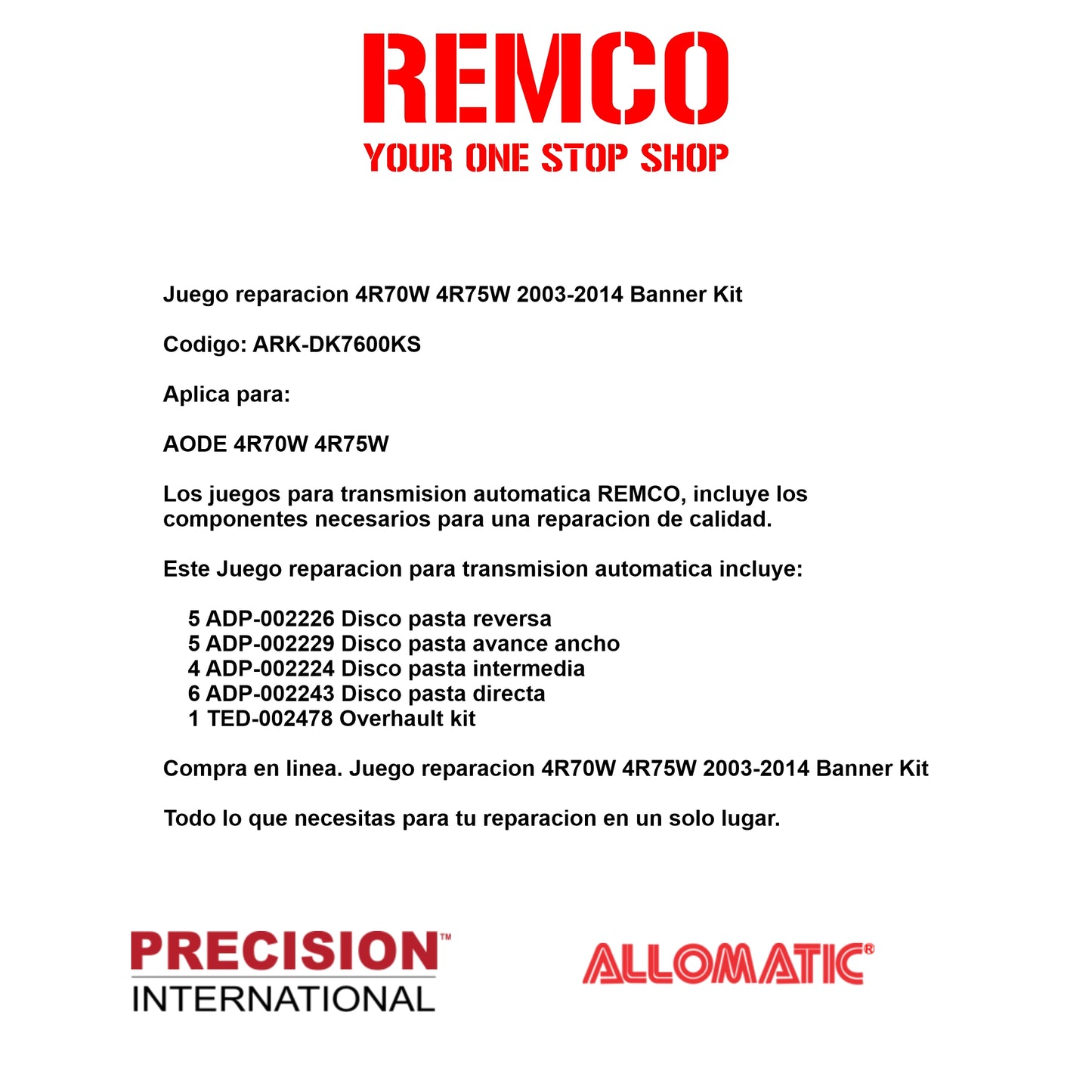 Juego reparacion 4R70W 4R75W 2003-2014 Banner Kit