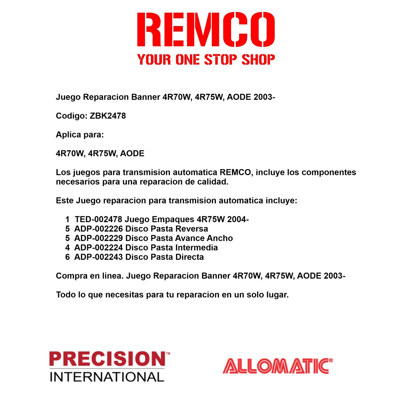 Juego Reparacion Banner 4R70W 4R75W AODE 2003-