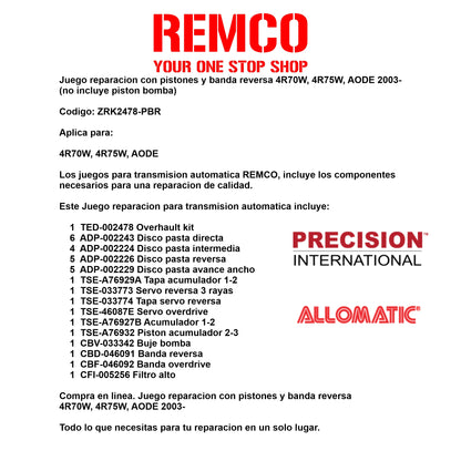 Juego reparacion con pistones y banda reversa 4R70W 4R75W AODE 2003-